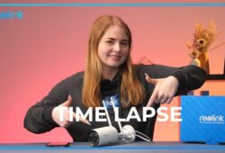Reolink Time-Lapse Özelliği ile Günlük Olayları Kaydedin